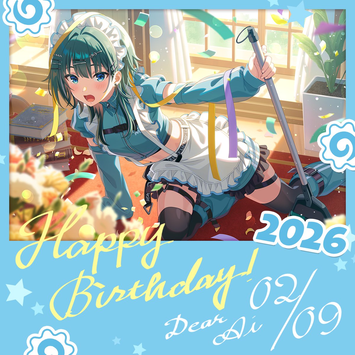 Happy Birthday 2026/02/09 Dear Ai